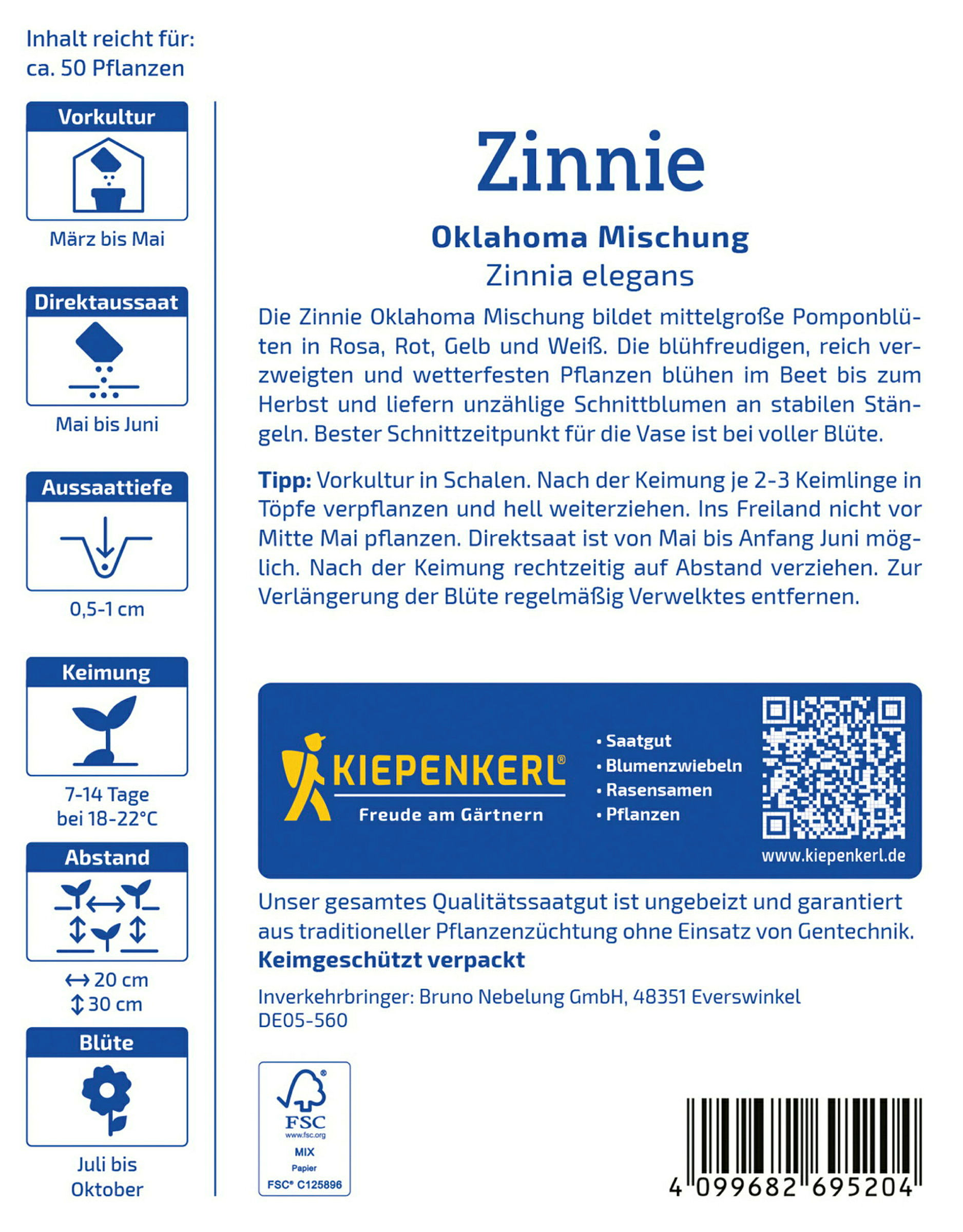 Kiepenkerl Zinnie Oklahoma Mischug