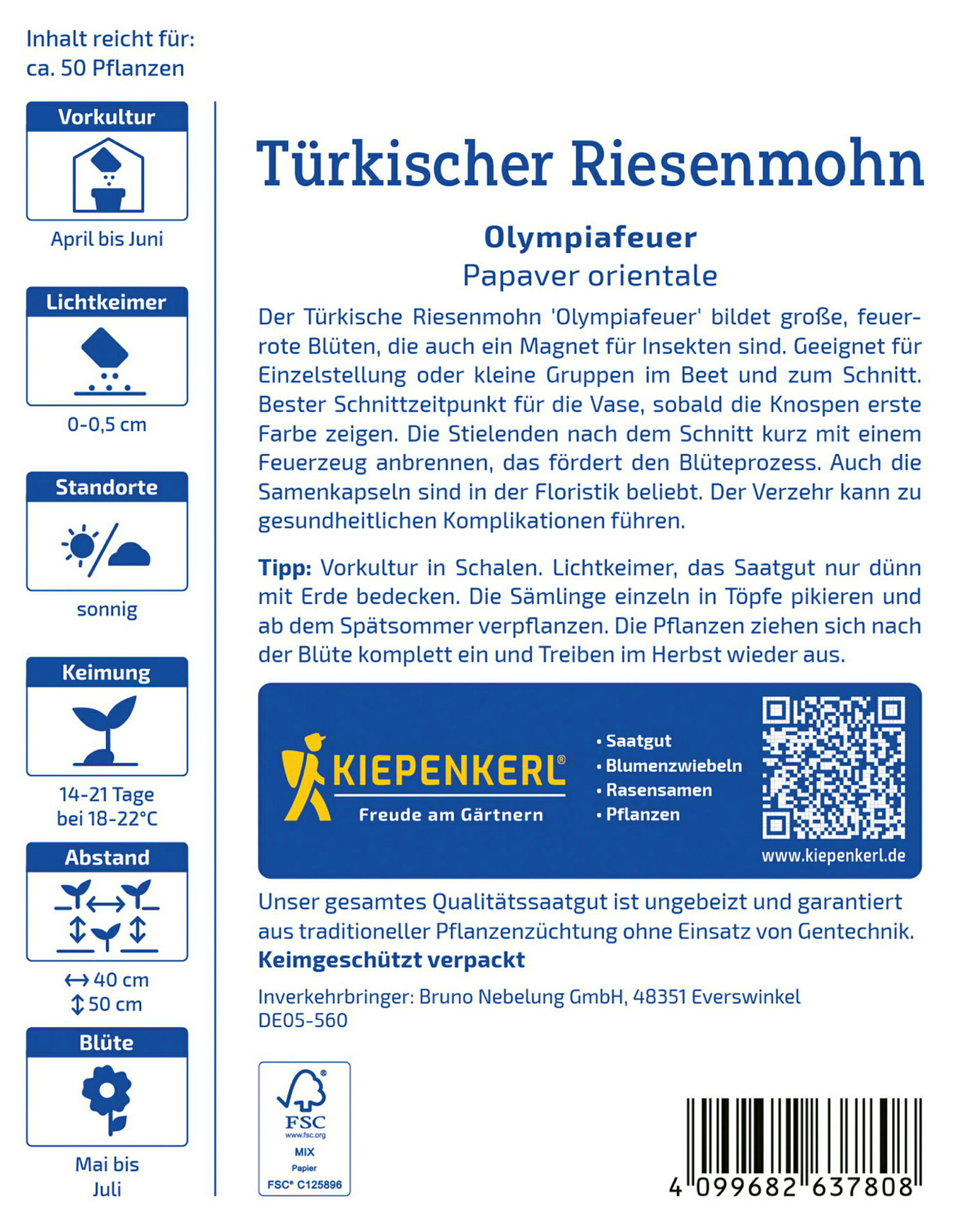 Kiepenkerl Türkischer Riesemohn Olympiafeuer